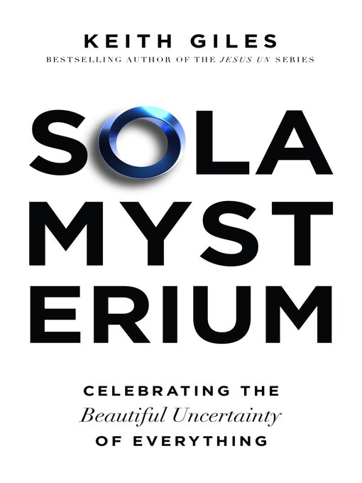 Title details for Sola Mysterium by Keith Giles - Available